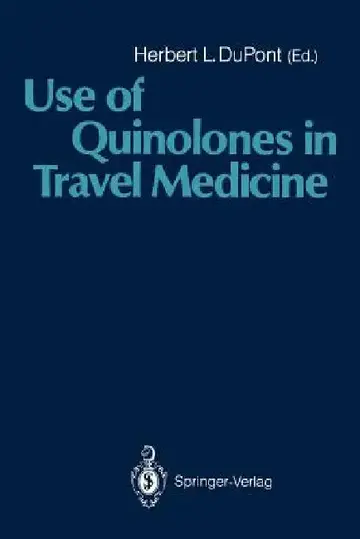 Cover of Use of Quinolones in Travel Medicine