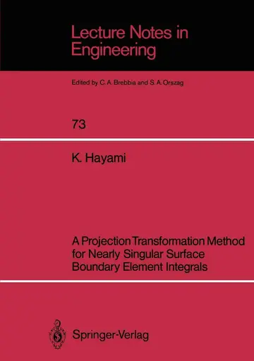 Cover of A Projection Transformation Method for Nearly Singular Surface Boundary Element Integrals