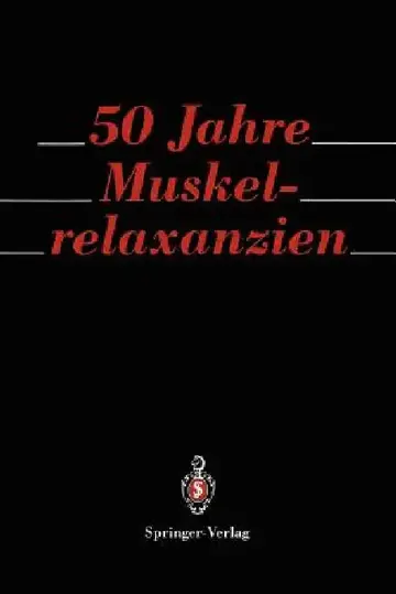 Cover of 50 Jahre Muskelrelaxanzien