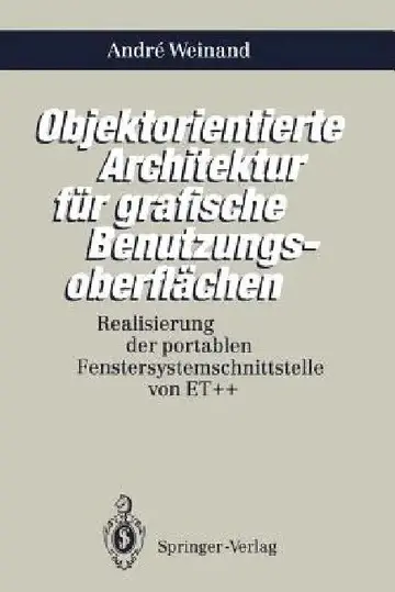 Cover of Objektorientierte Architektur Für Grafische Benutzungsoberflächen