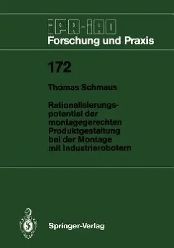 Cover of Rationalisierungspotential Der Montagegerechten Produktgestaltung Bei Der Montage Mit Industrierobotern
