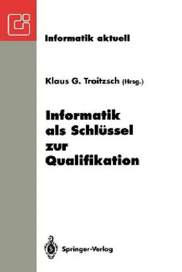 Cover of Informatik ALS Schlüssel Zur Qualifikation