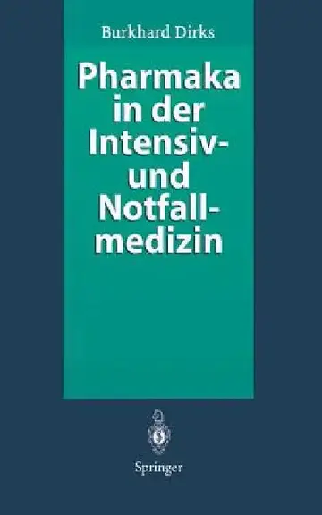 Cover of Pharmaka in Der Intensiv- Und Notfallmedizin