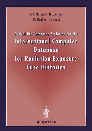 Cover of Clinical Pre Computer Proforma for the International Computer Database for Radiation Exposure Case Histories
