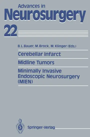 Cover of Cerebellar Infarct. Midline Tumors. Minimally Invasive Endoscopic Neurosurgery Mien