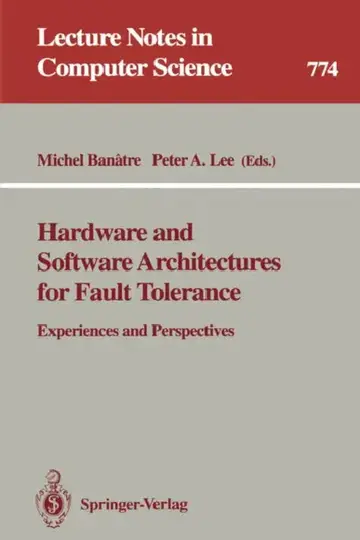Cover of Hardware and Software Architectures for Fault Tolerance