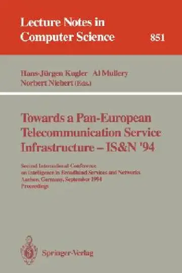 Cover of Towards a Pan-European Telecommunication Service Infrastructure - Is&n '94