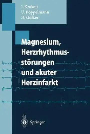 Cover of Magnesium, Herzrhythmusstörungen Und Akuter Herzinfarkt