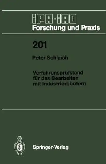 Cover of Verfahrensprüfstand Für Das Bearbeiten Mit Industrierobotern