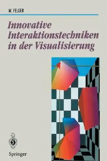 Cover of Innovative Interaktionstechniken in Der Visualisierung