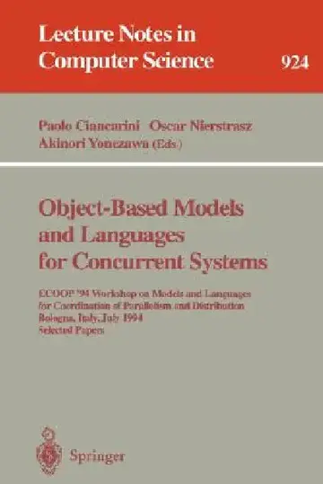 Cover of Object-Based Models and Languages for Concurrent Systems