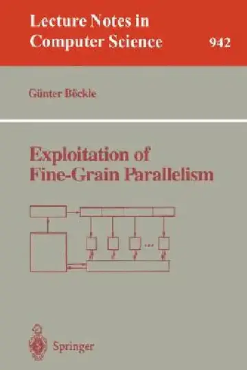 Cover of Exploitation of Fine-Grain Parallelism