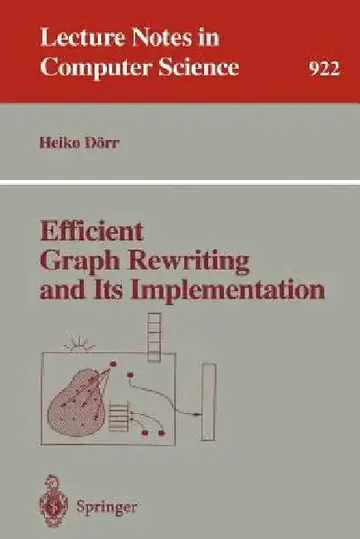 Cover of Efficient Graph Rewriting and Its Implementation