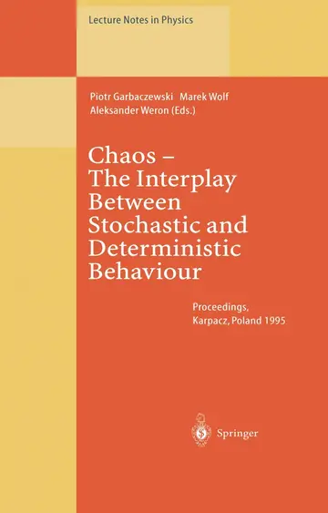 Cover of Chaos - The Interplay Between Stochastical and Deterministic Behaviour