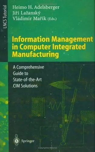 Cover of Information Management in Computer Integrated Manufacturing