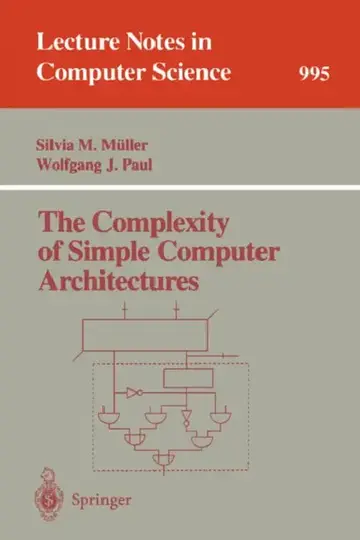 Cover of The Complexity of Simple Computer Architectures