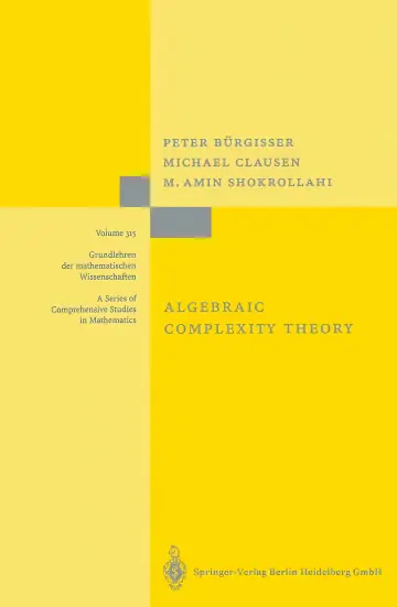 Cover of Algebraic Complexity Theory