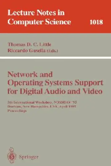 Cover of Network and Operating Systems Support for Digital Audio and Video