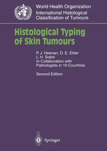 Cover of Histological Typing of Skin Tumours (WHO. World Health Organization. International Histological Classification of Tumours)