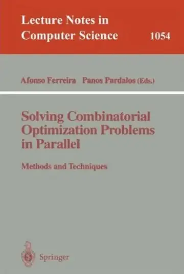 Cover of Solving Combinatorial Optimization Problems in Parallel Methods and Techniques