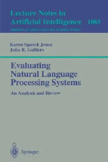 Cover of Evaluating Natural Language Processing Systems