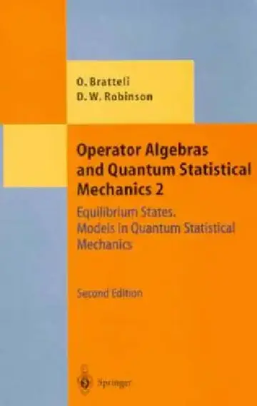 Cover of Operator Algebras and Quantum Statistical Mechanics