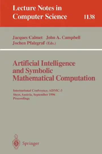 Cover of Artificial Intelligence and Symbolic Mathematical Computation