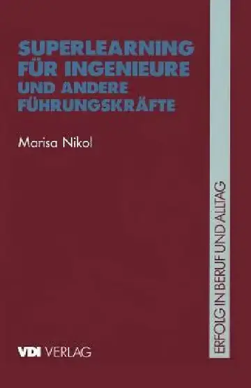 Cover of Superlearning Für Ingenieure Und Andere Führungskräfte