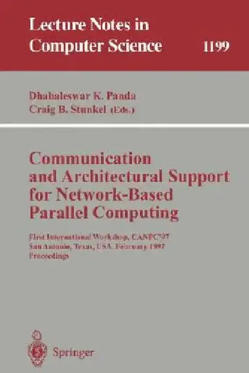 Cover of Communication and Architectural Support for Network-Based Parallel Computing