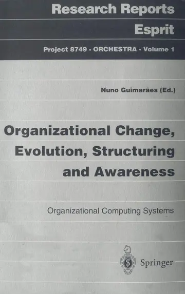 Cover of Organizational Change, Evolution, Structuring and Awareness