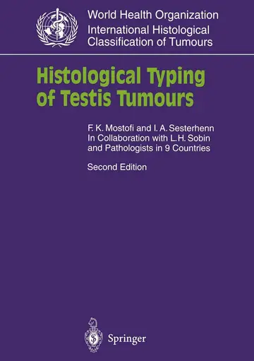Cover of Histological Typing of Testis Tumours (WHO. World Health Organization. International Histological Classification of Tumours)