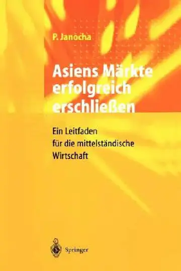 Cover of Asiens Märkte Erfolgreich Erschließen