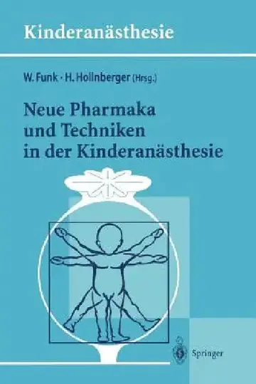 Cover of Neue Pharmaka Und Techniken in Der Kinderanästhesie