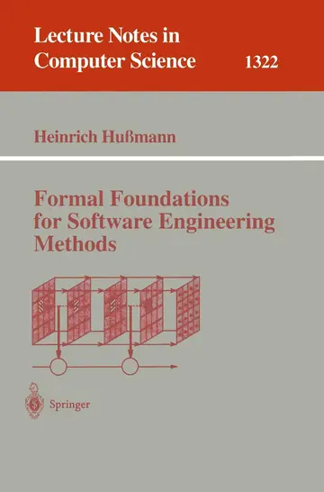 Cover of Formal Foundations for Software Engineering Methods