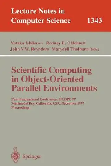 Cover of Scientific Computing in Object-Oriented Parallel Environments