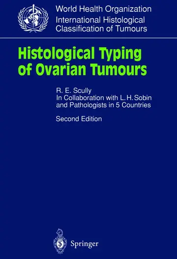 Cover of Histological Typing of Ovarian Tumours (WHO. World Health Organization. International Histological Classification of Tumours)