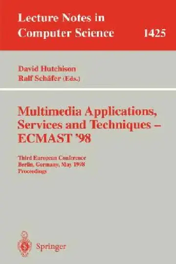 Cover of Multimedia Applications, Services and Techniques - Ecmast'98