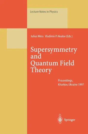 Cover of Supersymmetry and Quantum Field Theory