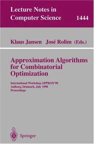 Cover of Approximation Algorithms for Combinatorial Optimization