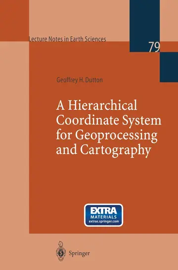 Cover of A Hierarchical Coordinate System for Geoprocessing and Cartography