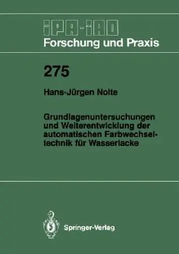 Cover of Grundlagenuntersuchungen Und Weiterentwicklung Der Automatischen Farbwechsel- Technik Für Wasserlacke