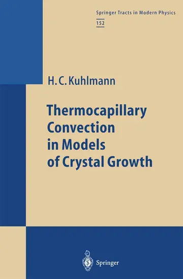 Cover of Thermocapillary Convection in Models of Crystal Growth