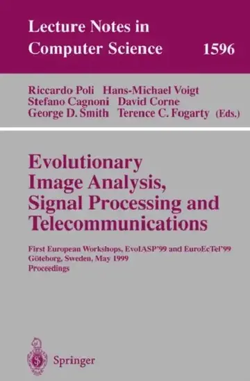 Cover of Evolutionary Image Analysis, Signal Processing and Telecommunications