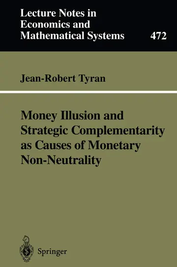 Cover of Money Illusion and Strategic Complementarity as Causes of Monetary Non-Neutrality