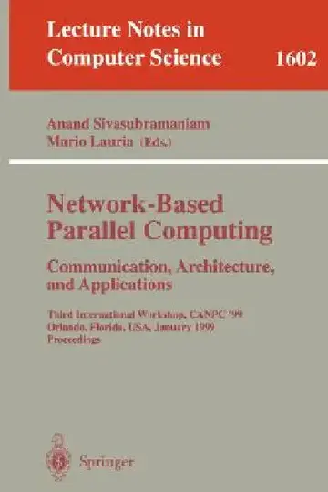 Cover of Network-Based Parallel Computing Communication, Architecture, and Applications