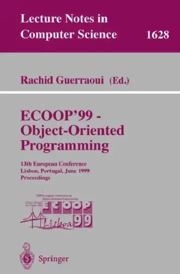Cover of Ecoop '99 - Object-Oriented Programming