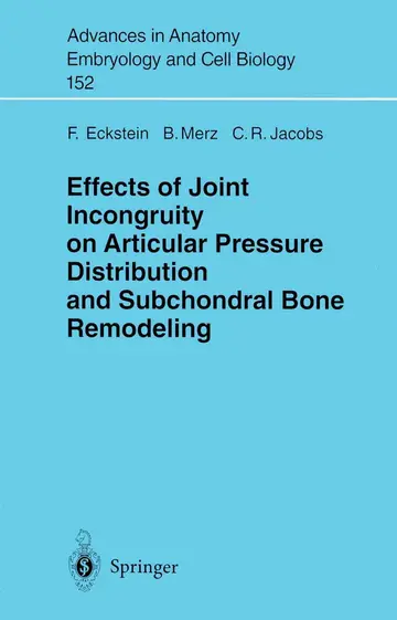 Cover of Effects of Joint Incongruity on Articular Pressure Distribution and Sub