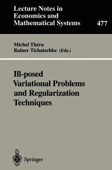 Cover of Ill-posed Variational Problems and Regularization Techniques