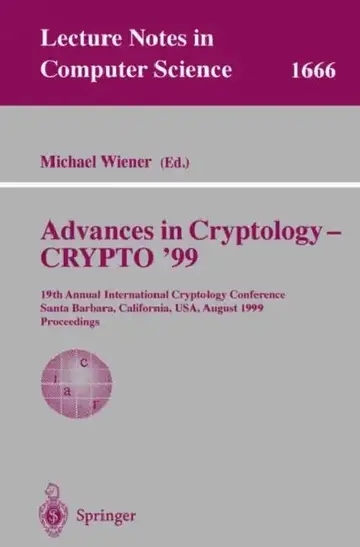 Cover of Advances in Cryptology - Crypto '99