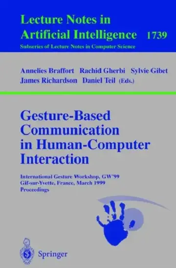 Cover of Gesture-Based Communication in Human-Computer Interaction